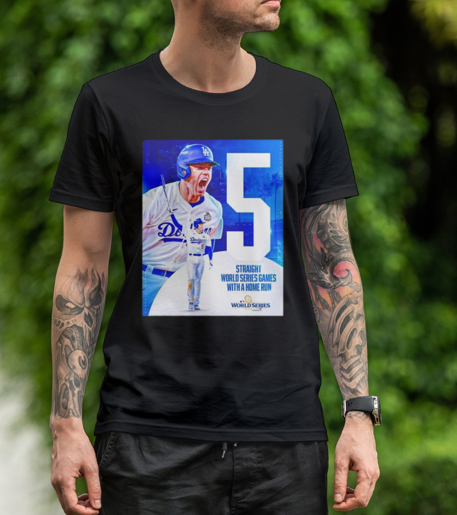 Dodgers Freddie Freeman 5 Straight World Series Games With A Home Run T-Shirt