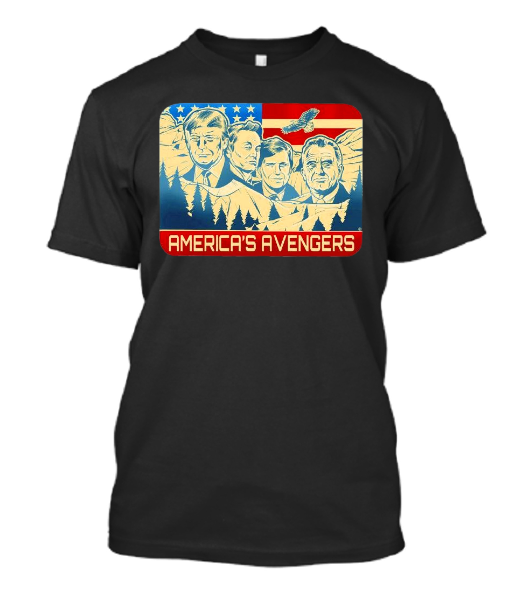 America's Avengers Trump Musk Vance RFK American Flag Eagle Mount Rushmore T-Shirt