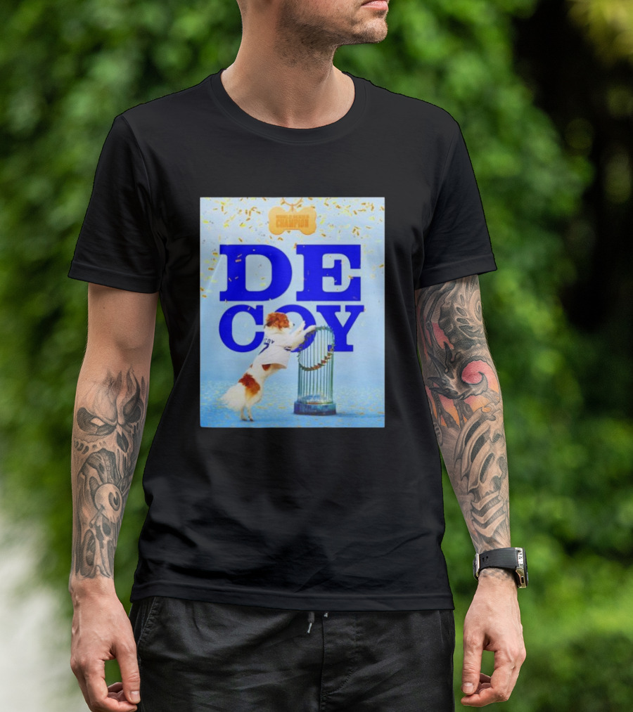 Decoy Dog Celebrating Los Angeles Dodgers World Series Champion With Trophy T-Shirt