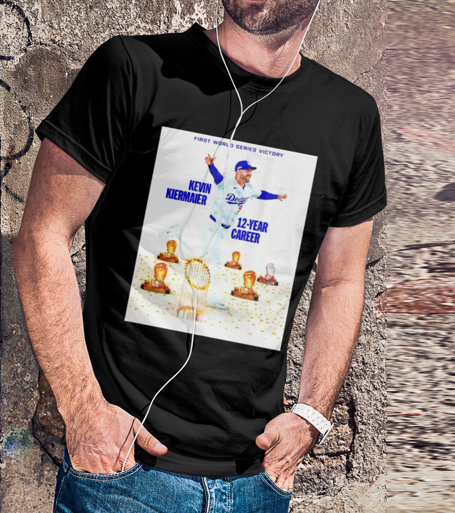 Kevin Kiermaier Los Angeles Dodgers First World Series Victory 12-Year Career T-Shirt