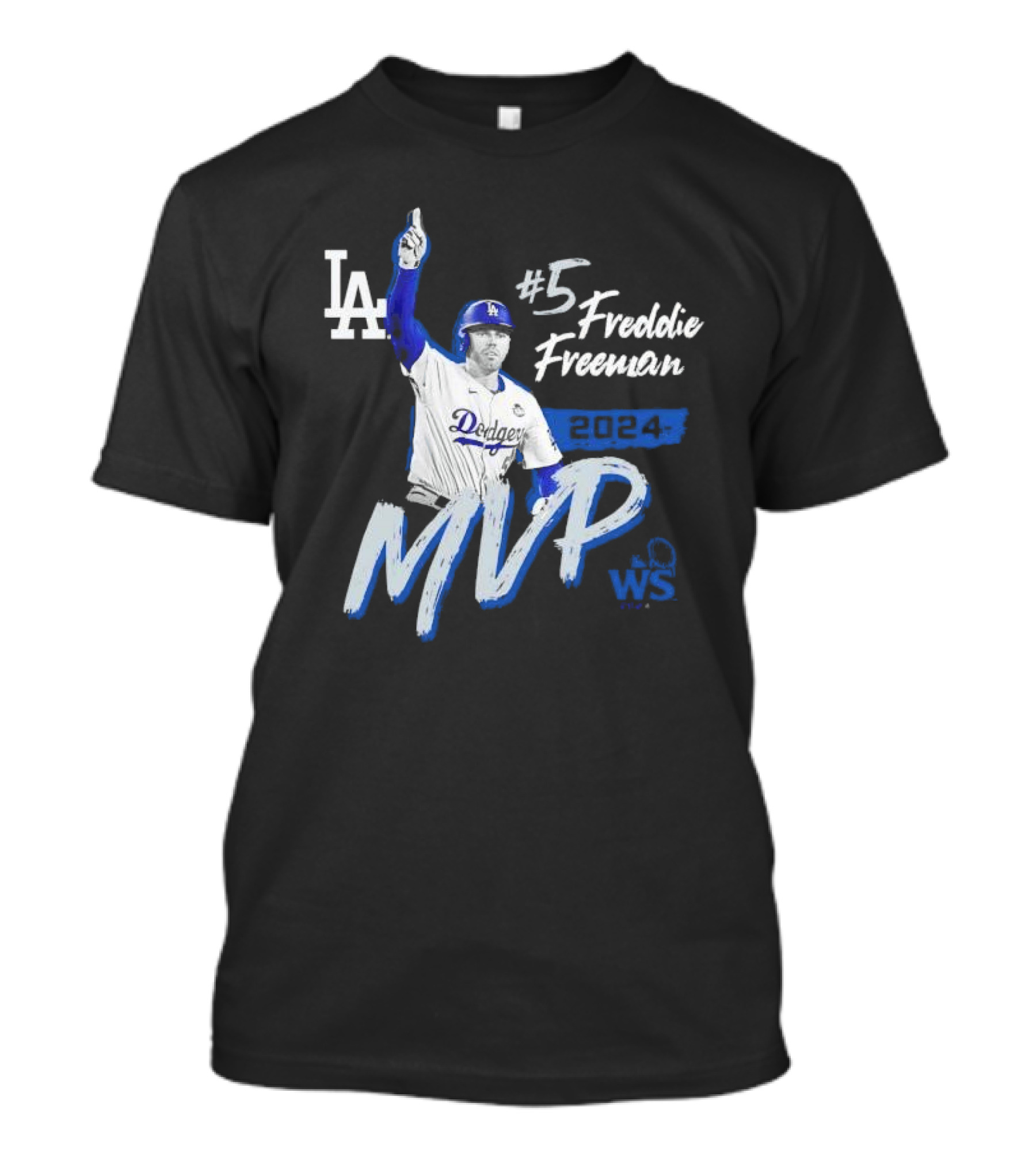 Freddie Freeman MVP Los Angeles Dodgers #5 2024 World Series WS T-Shirt