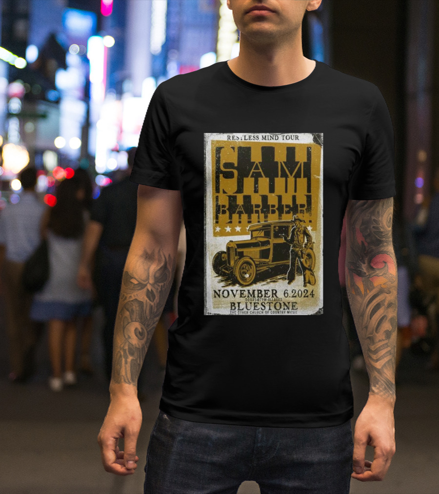 Restless Mind Tour Sam Barber November 6 2024 Bluestone Columbus OH T-Shirt