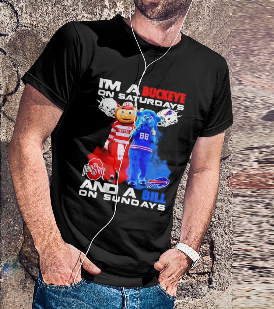 I’m A Buckeye On Saturdays And A Bill On Sundays Ohio State Buffalo Mascots Helmets T-Shirt