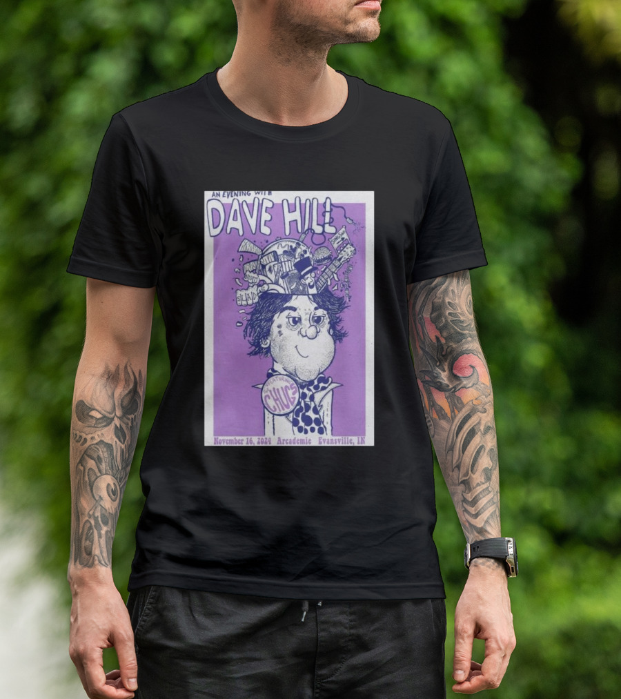 An Evening With Dave Hill Featuring Chunky 16 Nov 2024 Arcademie Evansville IN T-Shirt