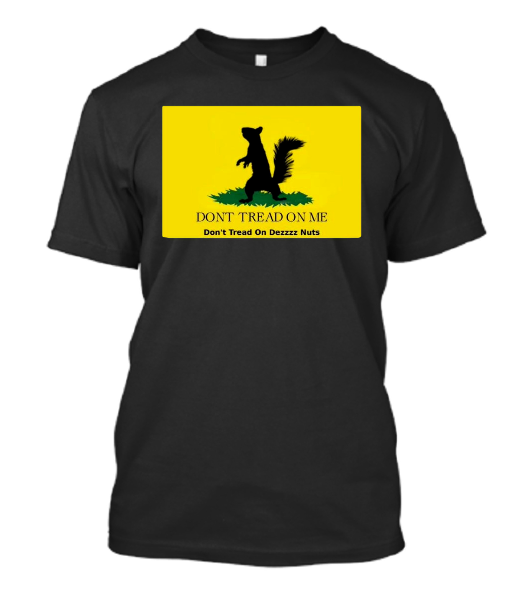 Justice For Peanut Don't Tread On Me Don’t Tread On Dezzzz Nuts T-Shirt