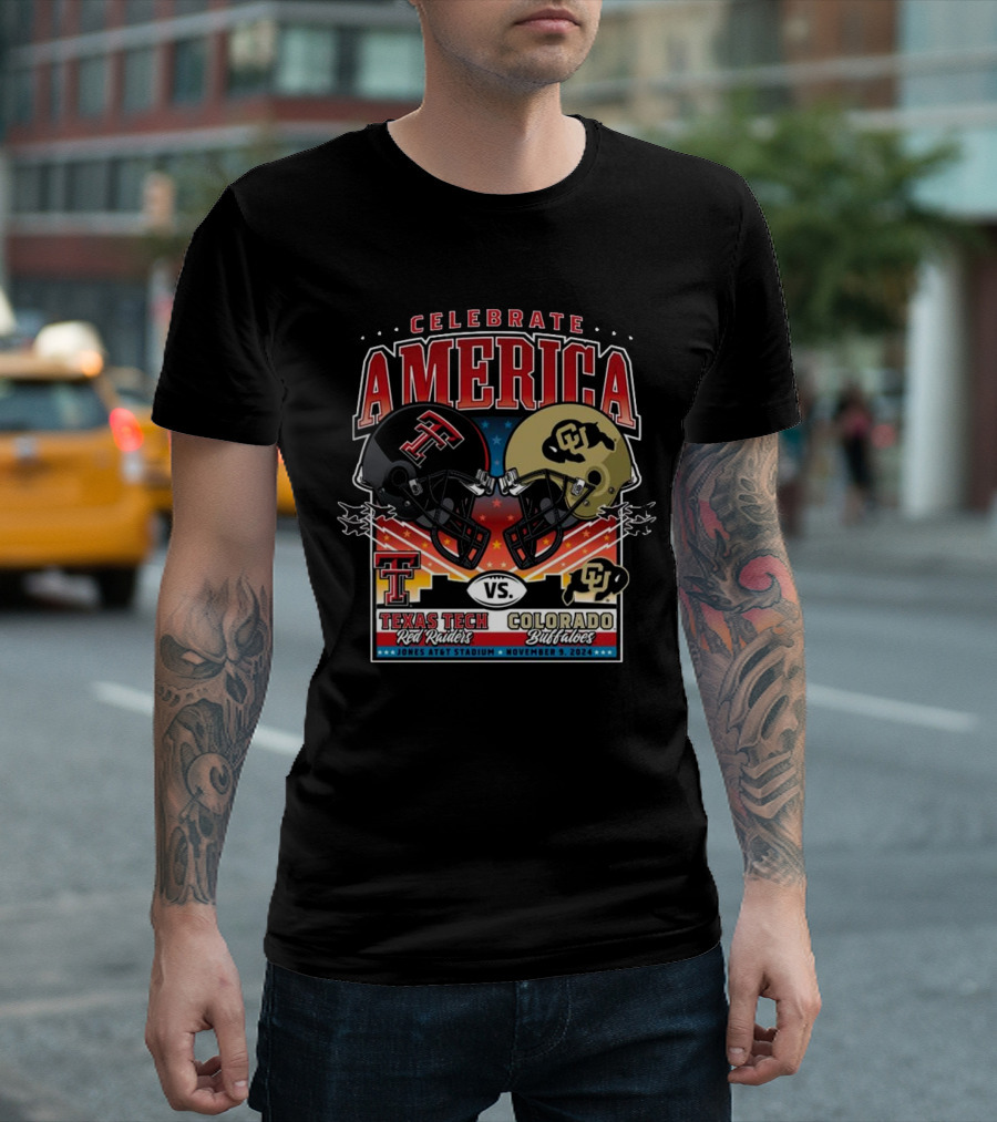 Celebrate America Texas Tech Red Raiders Vs Colorado Buffaloes November 9 2024 Jones AT&T Stadium T-Shirt
