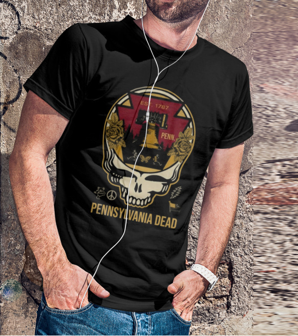 Pennsylvania Dead Est. 1787 Penn Skull With Liberty Bell And Roses T-Shirt