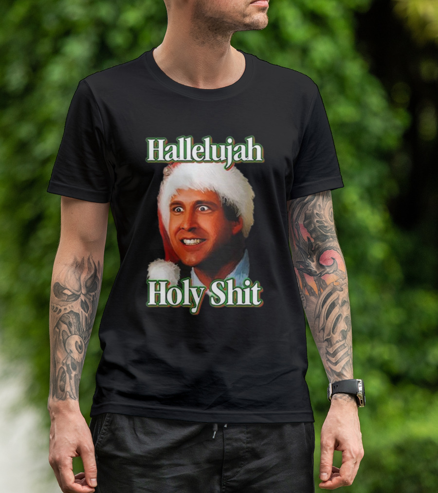 Hallelujah Holy Shit Christmas Vacation T-Shirt