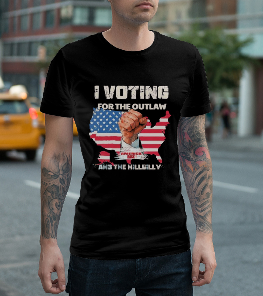 Trump 2024 I Voting For The Outlaw America Back And The Hillbilly Fist Flag Map T-Shirt