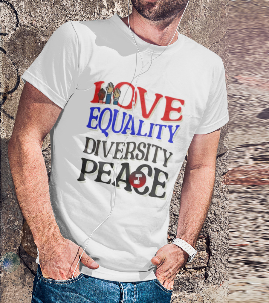 Love Equality Diversity Peace Raised Hands T-Shirt