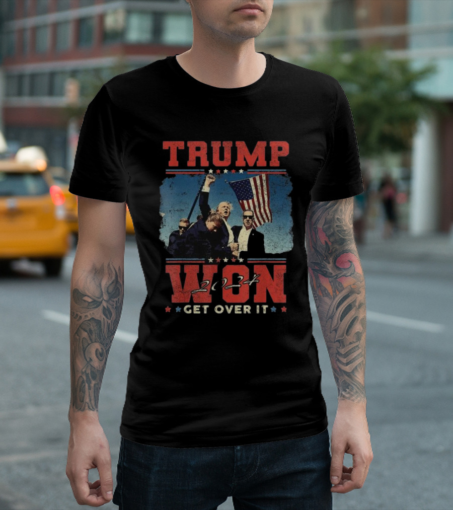 Trump Won 2024 Get Over It American Flag Victory Scene T-Shirt