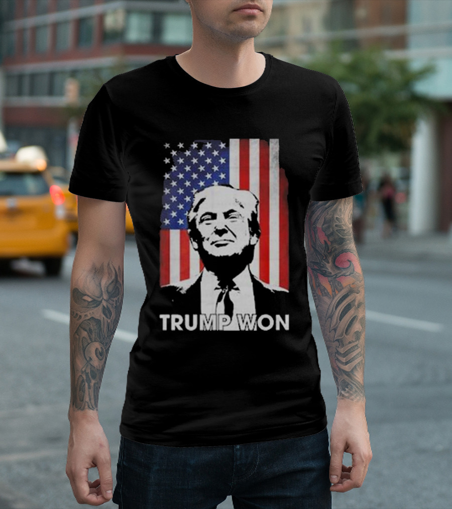 Trump Won 2024 47th US President Inauguration 2025 Election American Flag Background T-Shirt