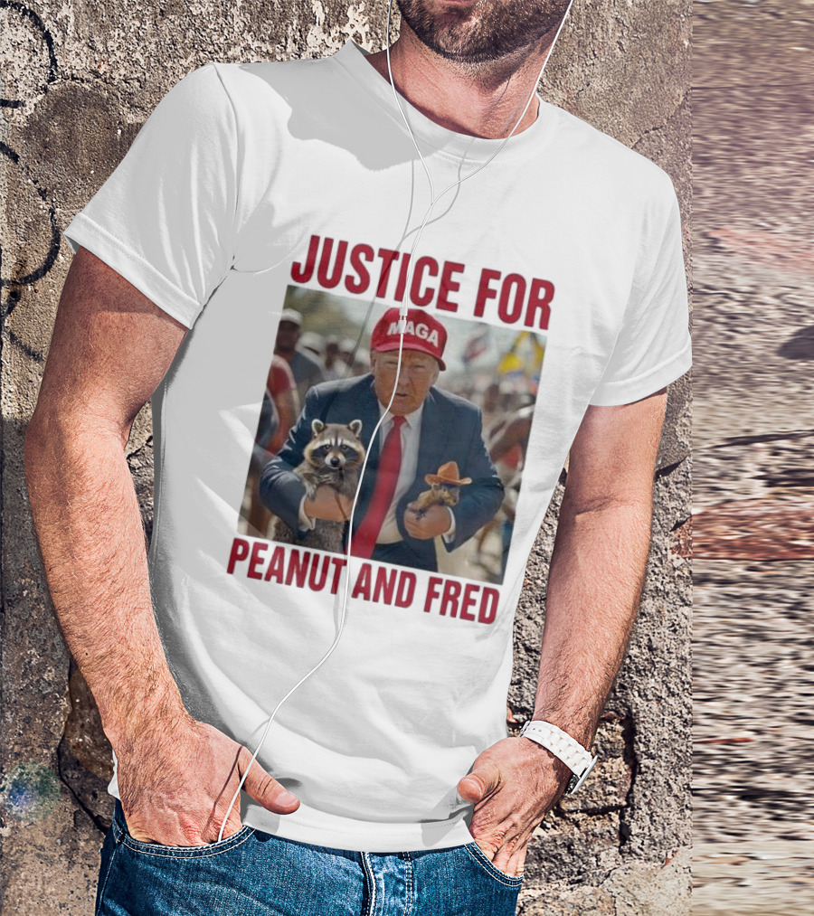 MAGA Justice For Peanut And Fred Trump Holding Raccoon And Squirrel T-Shirt