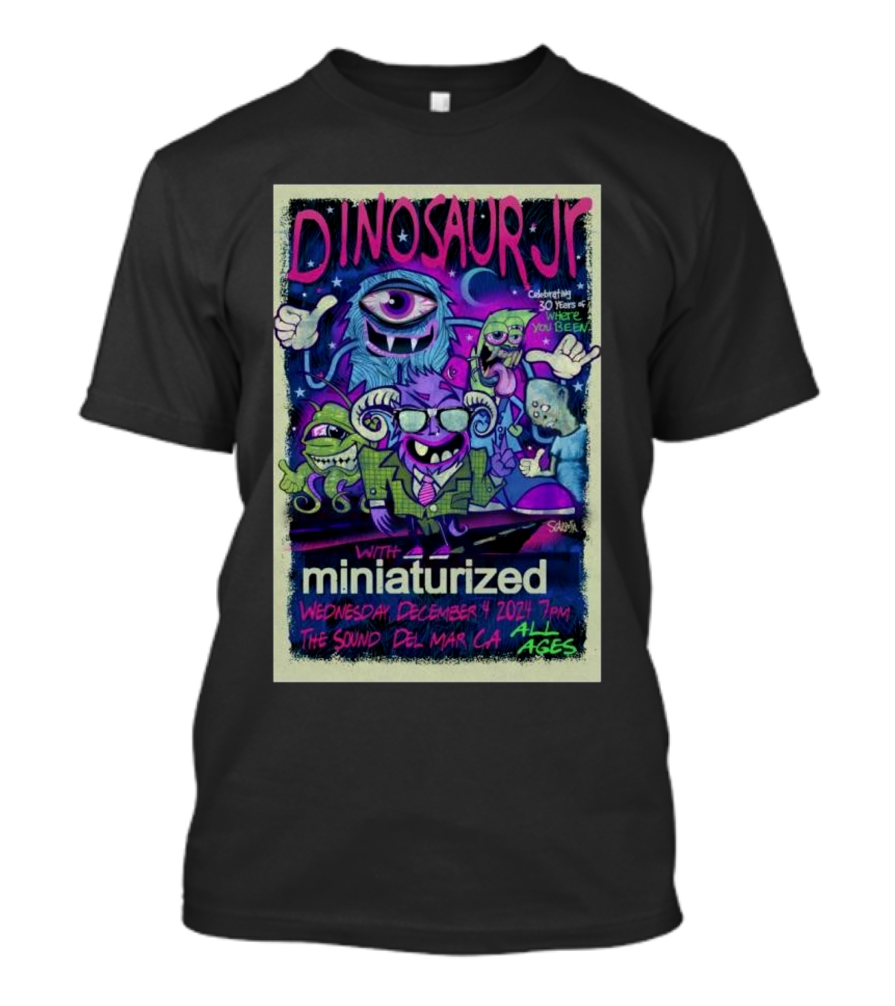 Dinosaur Jr Celebrating 30 Years Of Where You Been With Miniaturized At The Sound Del Mar CA December 4 2024 All Ages T-Shirt