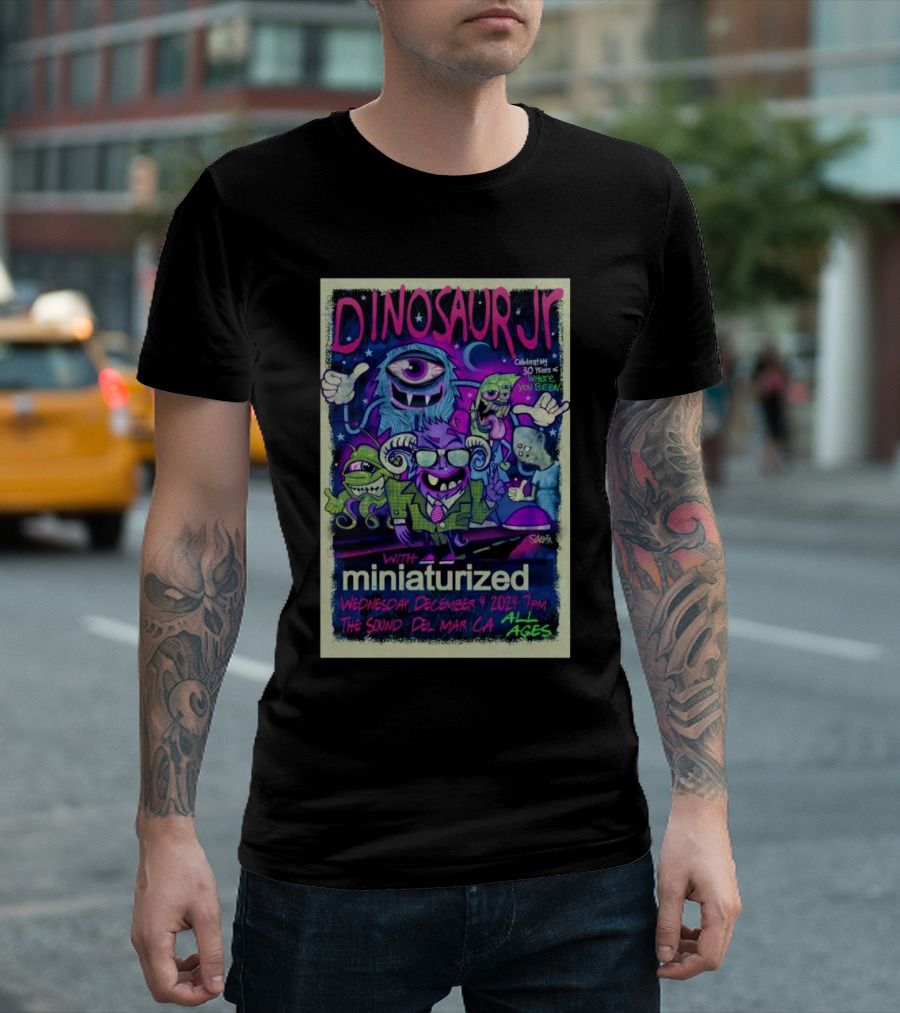 Dinosaur Jr Celebrating 30 Years Of Where You Been With Miniaturized At The Sound Del Mar CA December 4 2024 All Ages T-Shirt