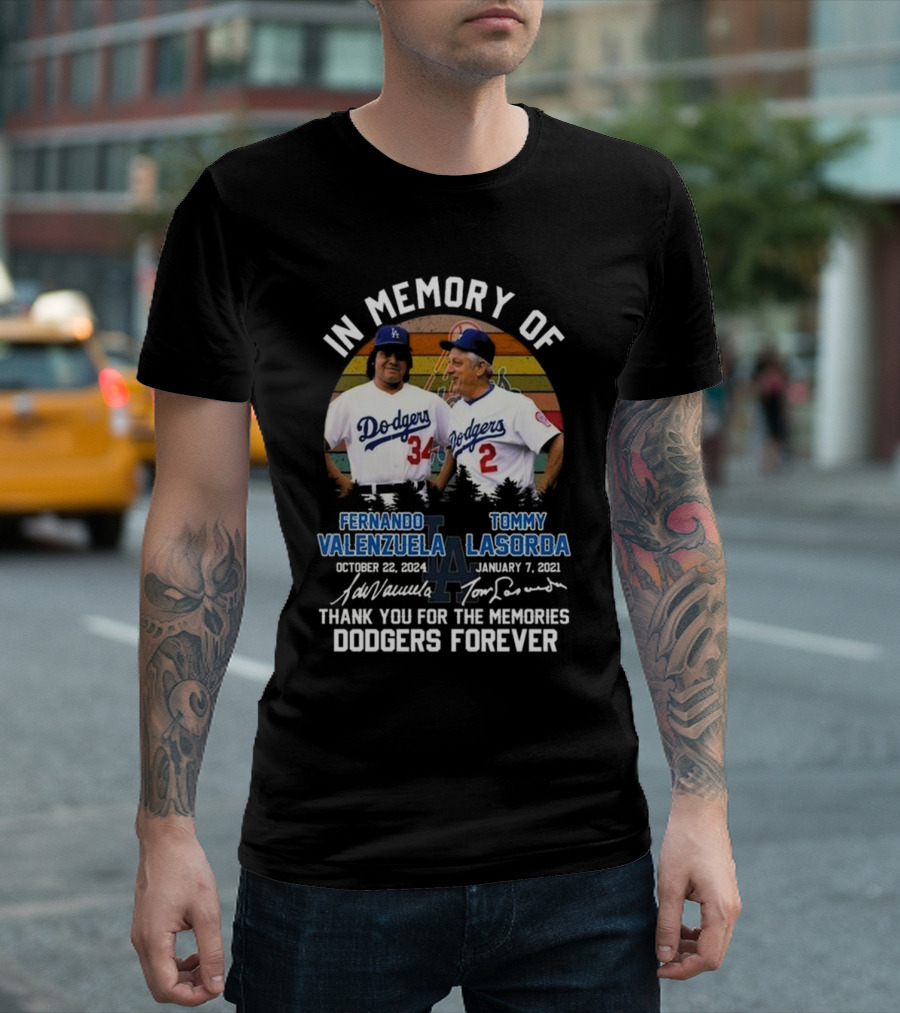 In Memory of Fernando Valenzuela Tommy Lasorda Dodgers Forever Signatures T-Shirt