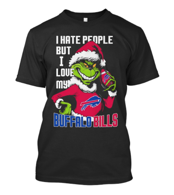 I Hate People But I Love My Buffalo Bills Santa Grinch T-Shirt