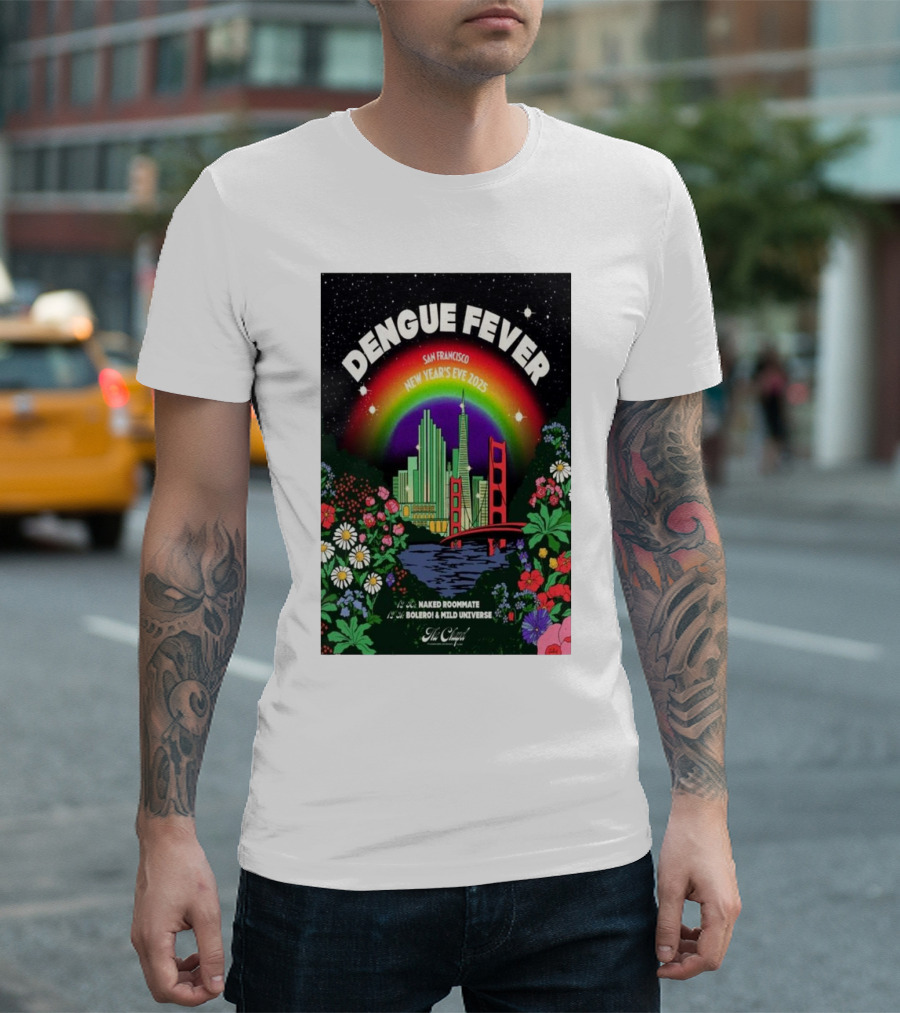Dengue Fever New Year's Eve 2025 San Francisco Show at The Chapel with Naked Roommate Bolero Mild Universe T-Shirt