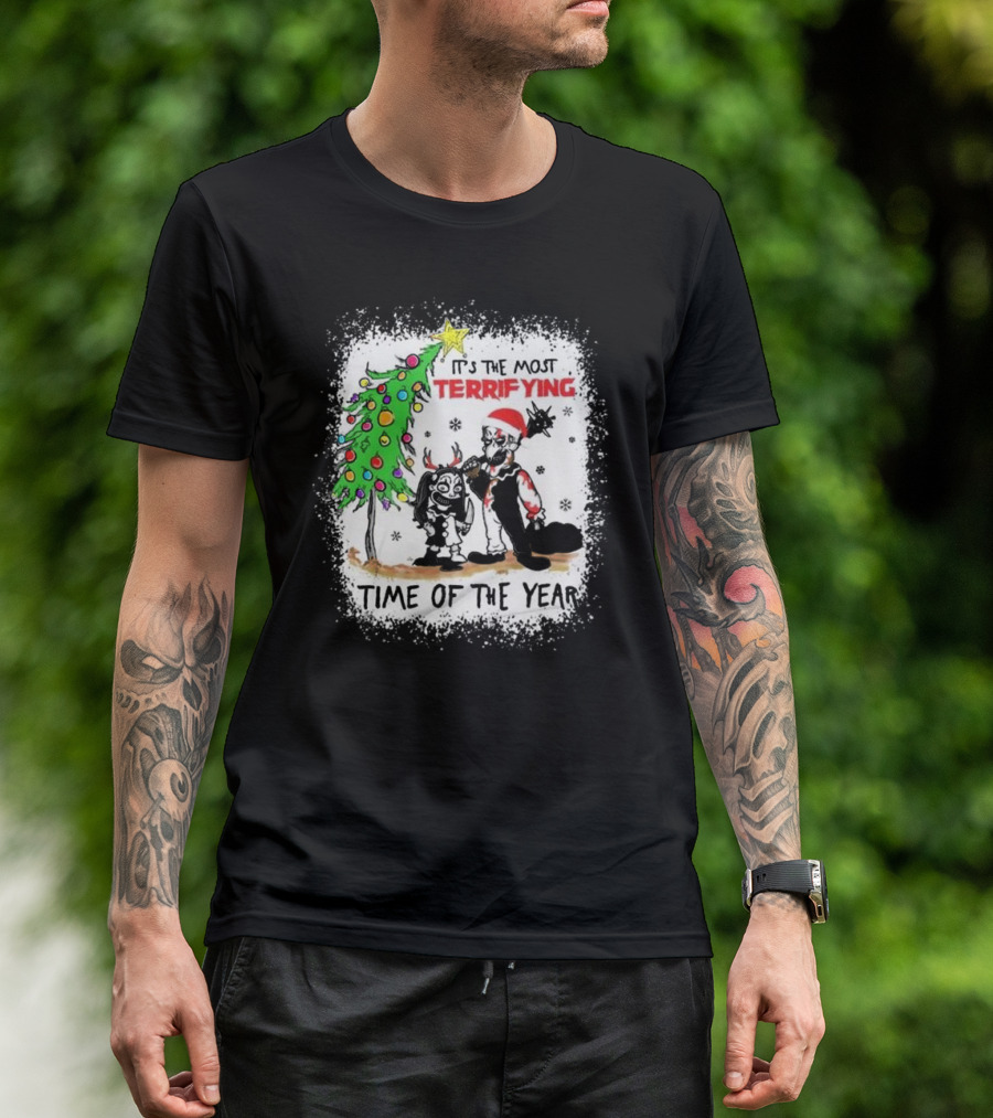 It's The Most Terrifying Time Of The Year Christmas T-Shirt