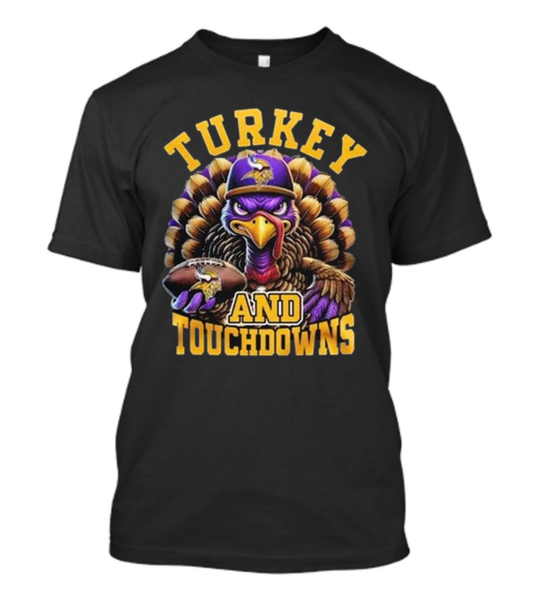 Turkey And Touchdowns Minnesota Vikings Thanksgiving T-Shirt