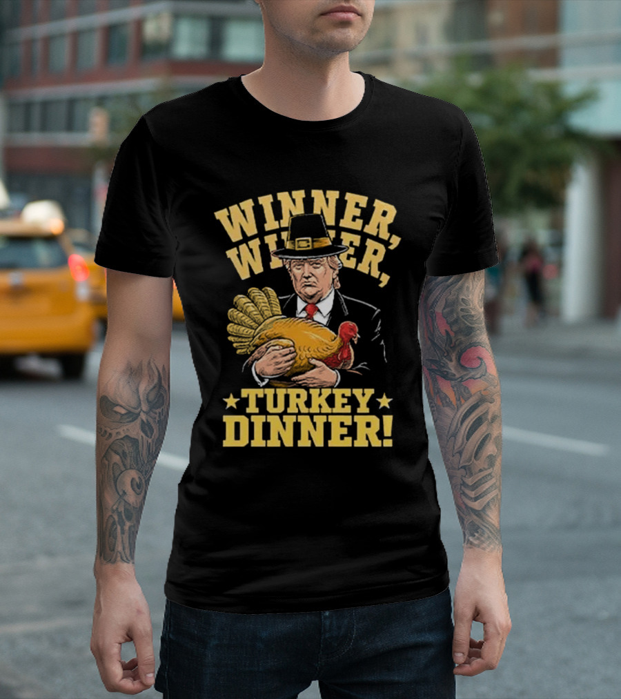 Winner Winner Turkey Dinner Trump Thanksgiving Pilgrim Hat Holding Turkey T-Shirt