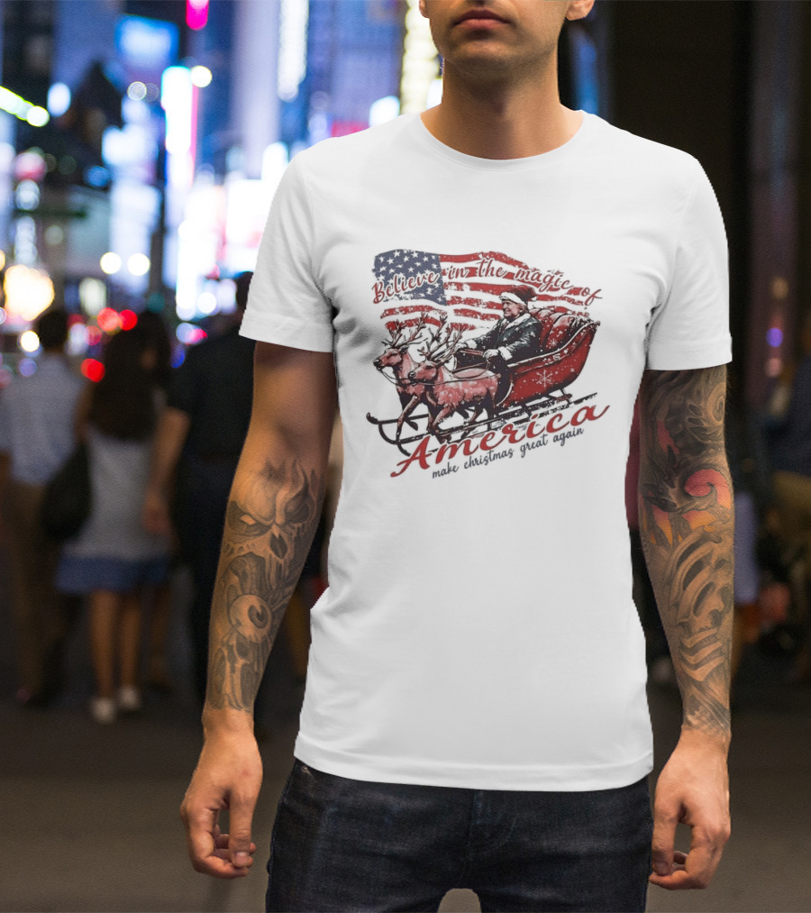 Believe In The Magic Of America Make Christmas Great Again America T-Shirt