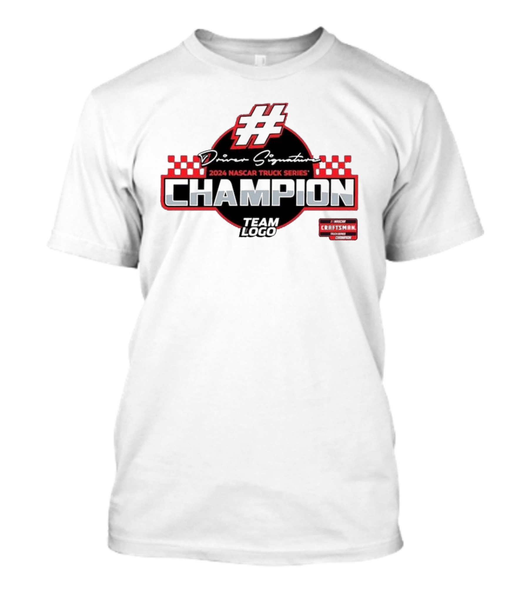 Driver Signature 2024 NASCAR Truck Series Champion Craftsman Truck Series Team T-Shirt