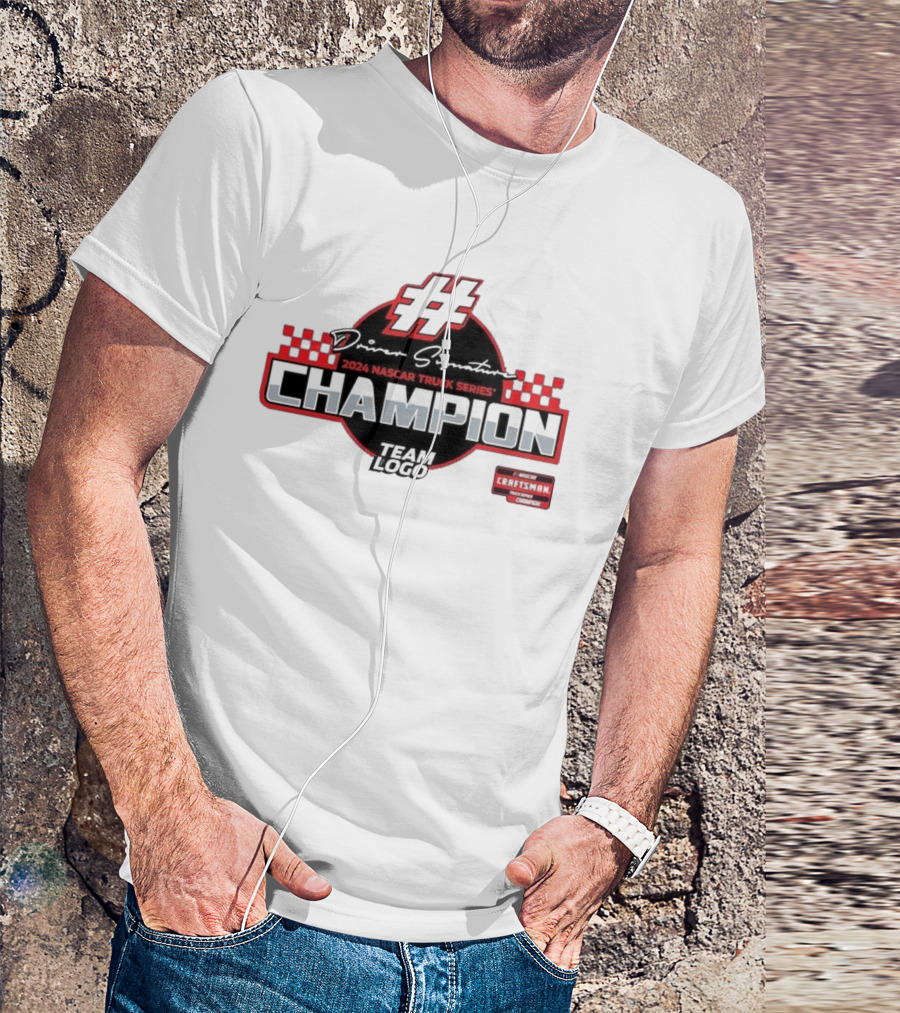 Driver Signature 2024 NASCAR Truck Series Champion Craftsman Truck Series Team T-Shirt