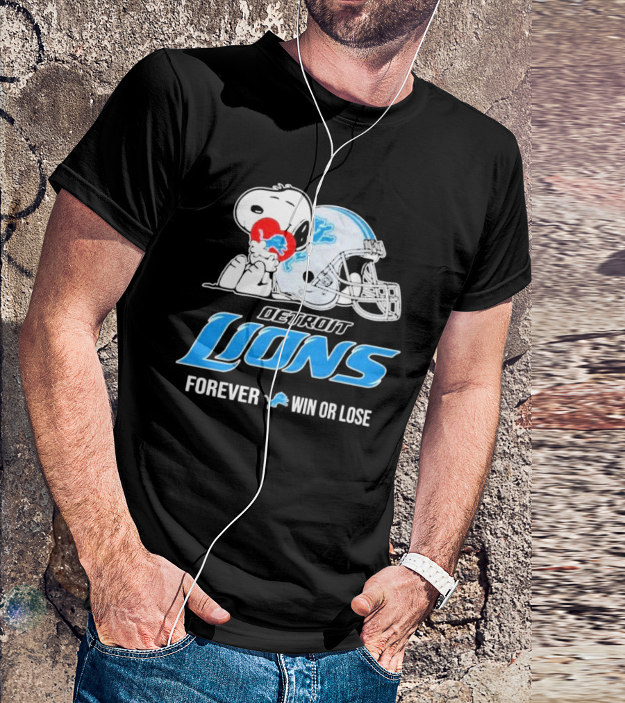 Snoopy Detroit Lions Forever Win Or Lose T-Shirt