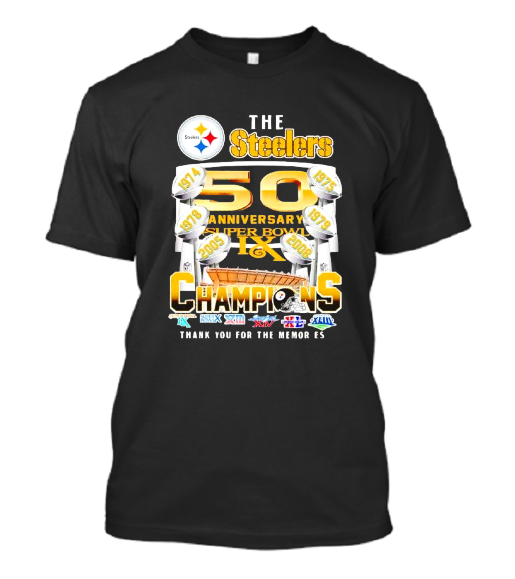 The Pittsburgh Steelers 50th Anniversary Super Bowl Champions Thank You For The Memories 1974 1975 1978 1979 2005 2008 T-Shirt