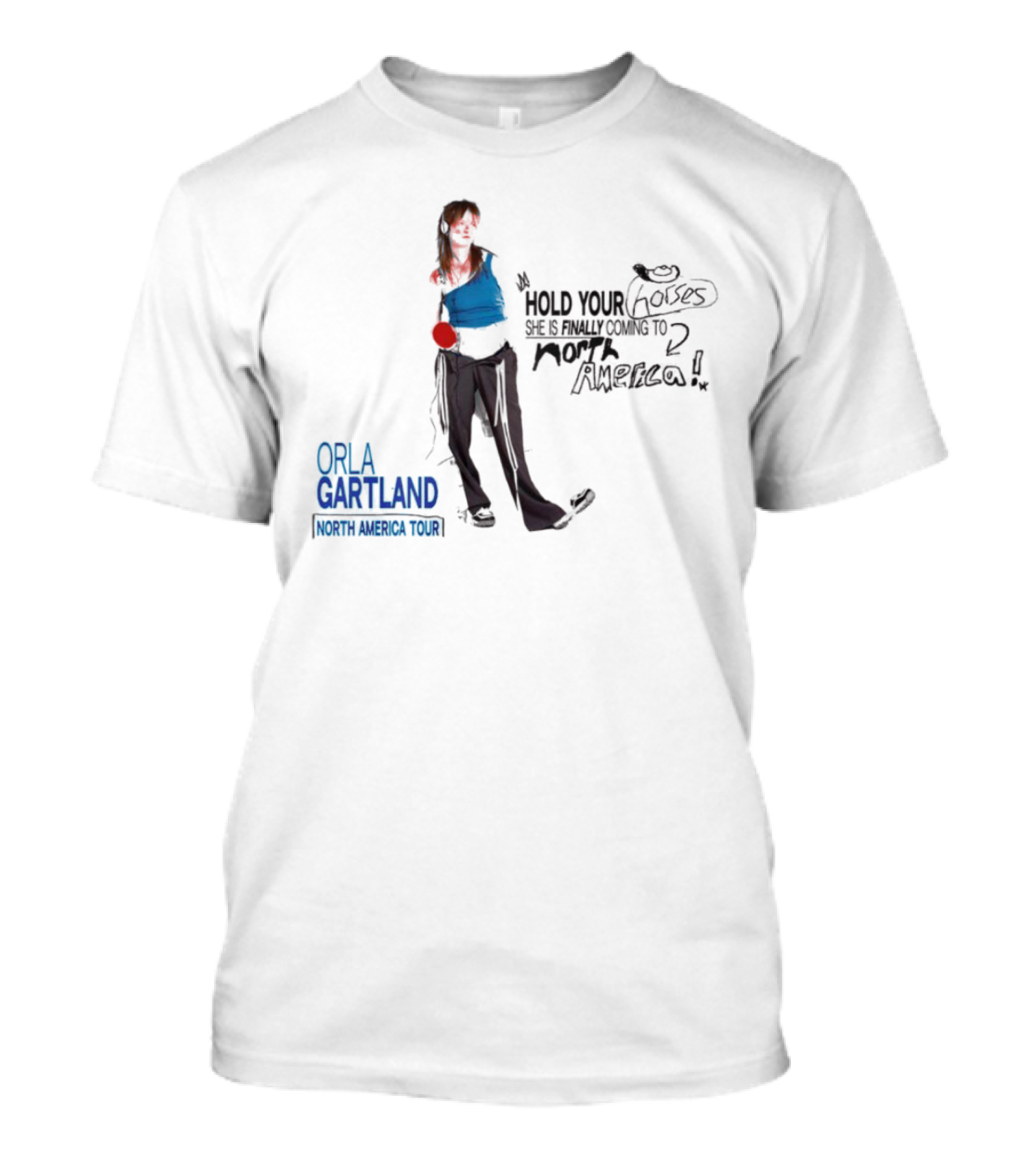 Orla Gartland Hold Your Horses She Is Finally Coming To North America Tour T-Shirt