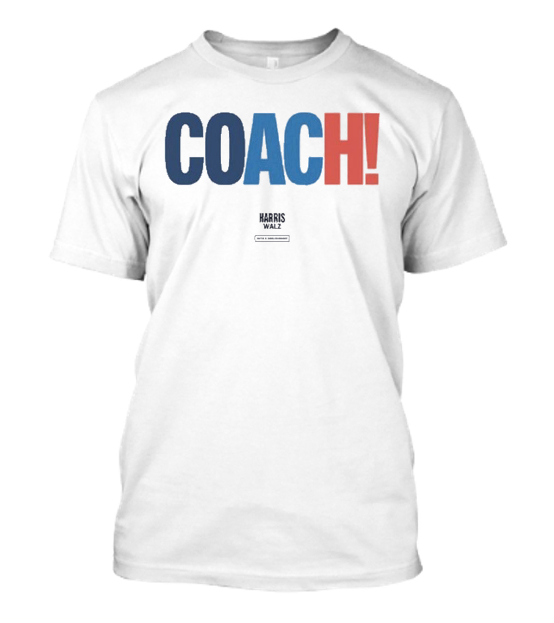 Coach Harris Walz 2024 Election Campaign T-Shirt