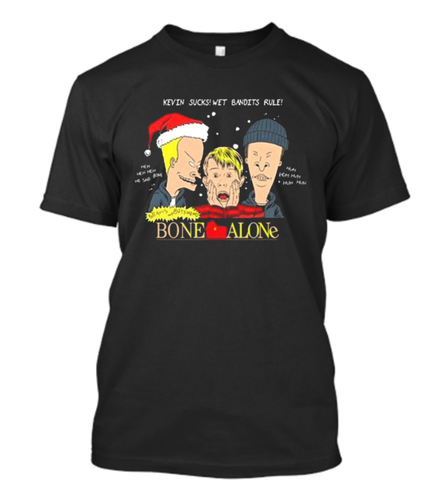 Beavis And Butt-Head Bone Alone Kevin Sucks Wet Bandits Rule T-Shirt