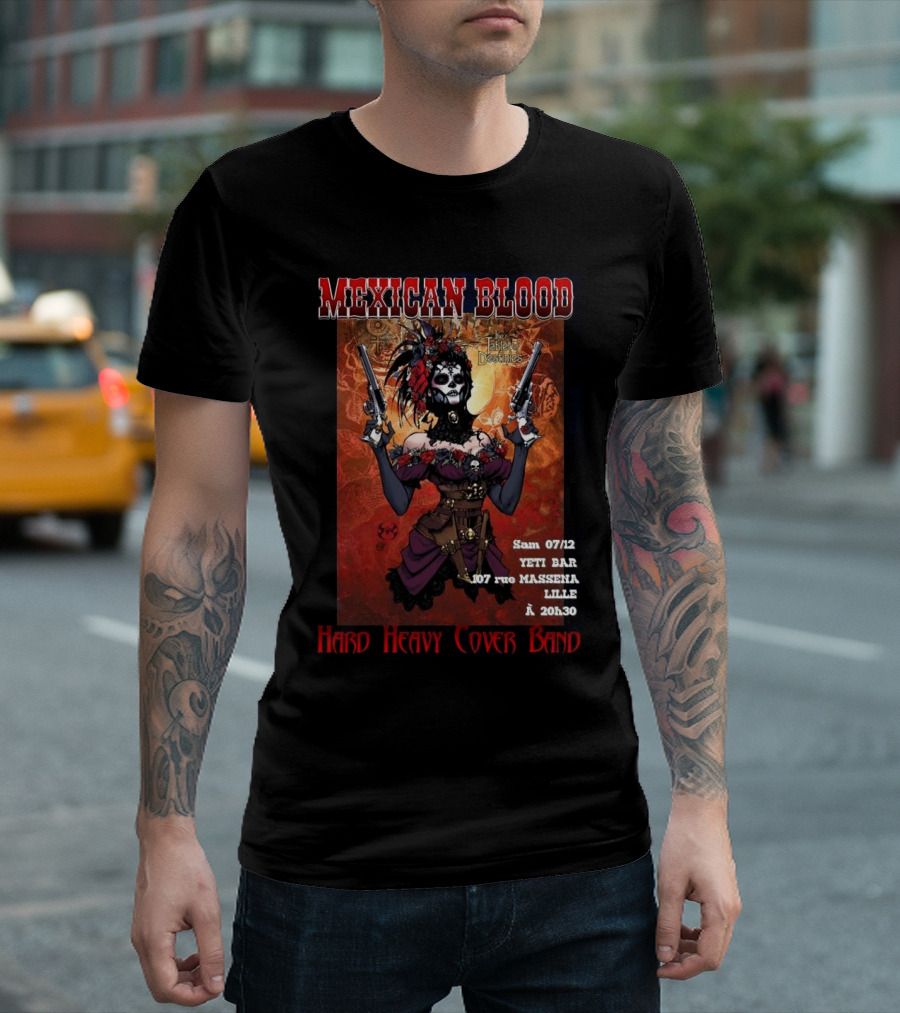 Mexican Blood Hard Heavy Cover Band Yeti Bar Lille Dec 7 T-Shirt