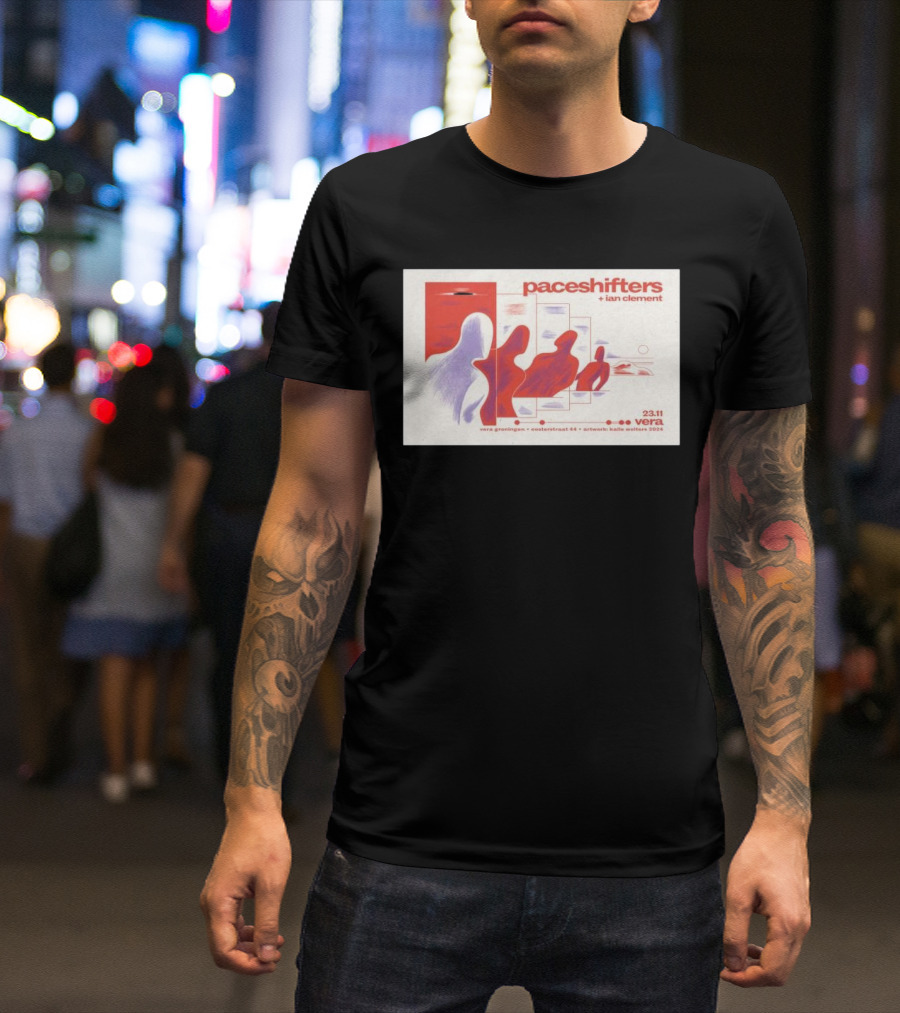 Paceshifters And Ian Clement Vera Groningen Netherlands November 23 2024 Vera Concertstraat 44 Artwork Kalle Wolters T-Shirt