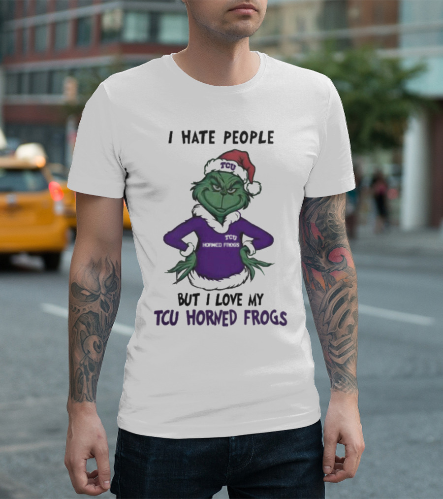 I Hate People But I Love My TCU Horned Frogs Grinch Santa Hat Merry Christmas T-Shirt