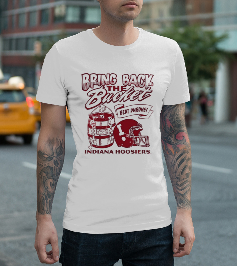 Bring Back The Bucket Beat Purdue Indiana Hoosiers T-Shirt