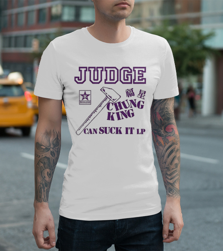 Judge Chung King Can Suck It LP Revelation Records Hammer Star T-Shirt