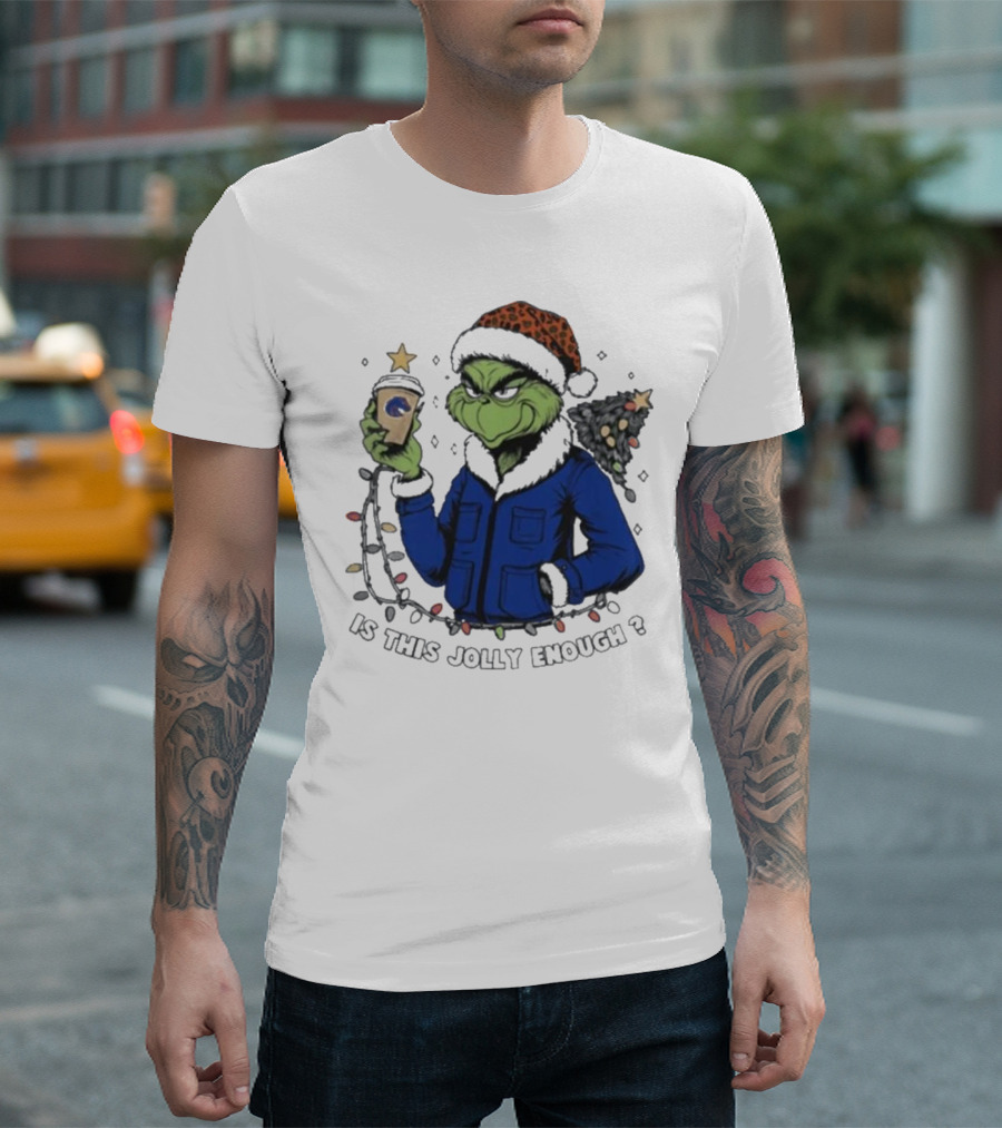 Boise State Broncos Santa Grinch Is This Jolly Enough Merry Christmas T-Shirt
