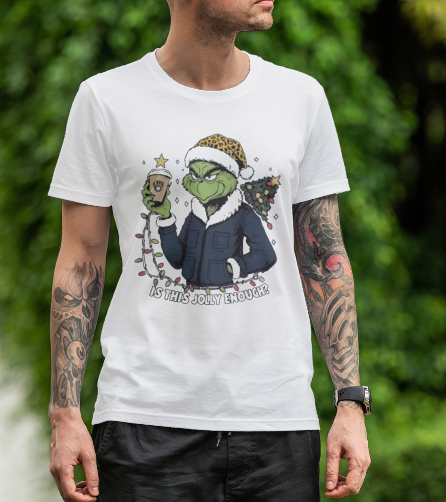 Milwaukee Brewers Santa Grinch Coffee Is This Jolly Enough Merry Christmas T-Shirt