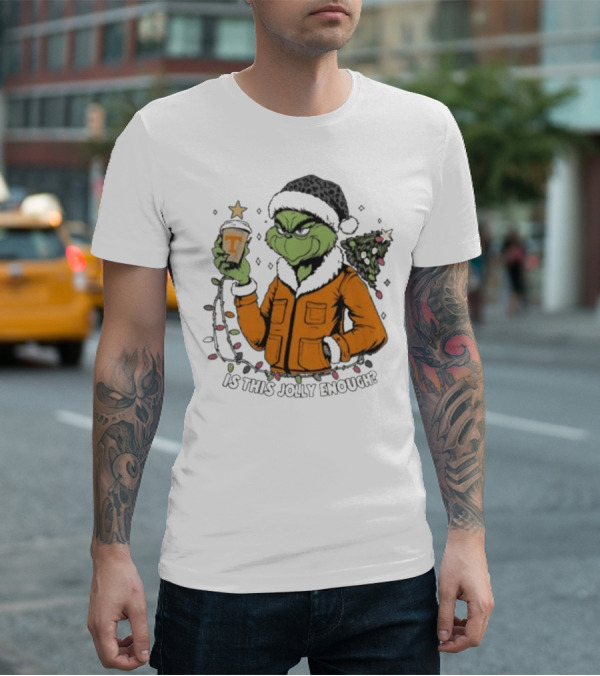 Tennessee Volunteers Grinch Is This Jolly Enough Merry Christmas T-Shirt