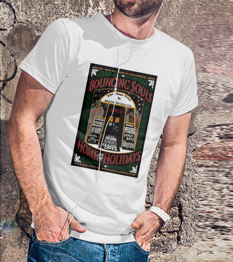 Bouncing Souls Home For The Holidays At The Stone Pony Asbury Park Dec 28-30 T-Shirt