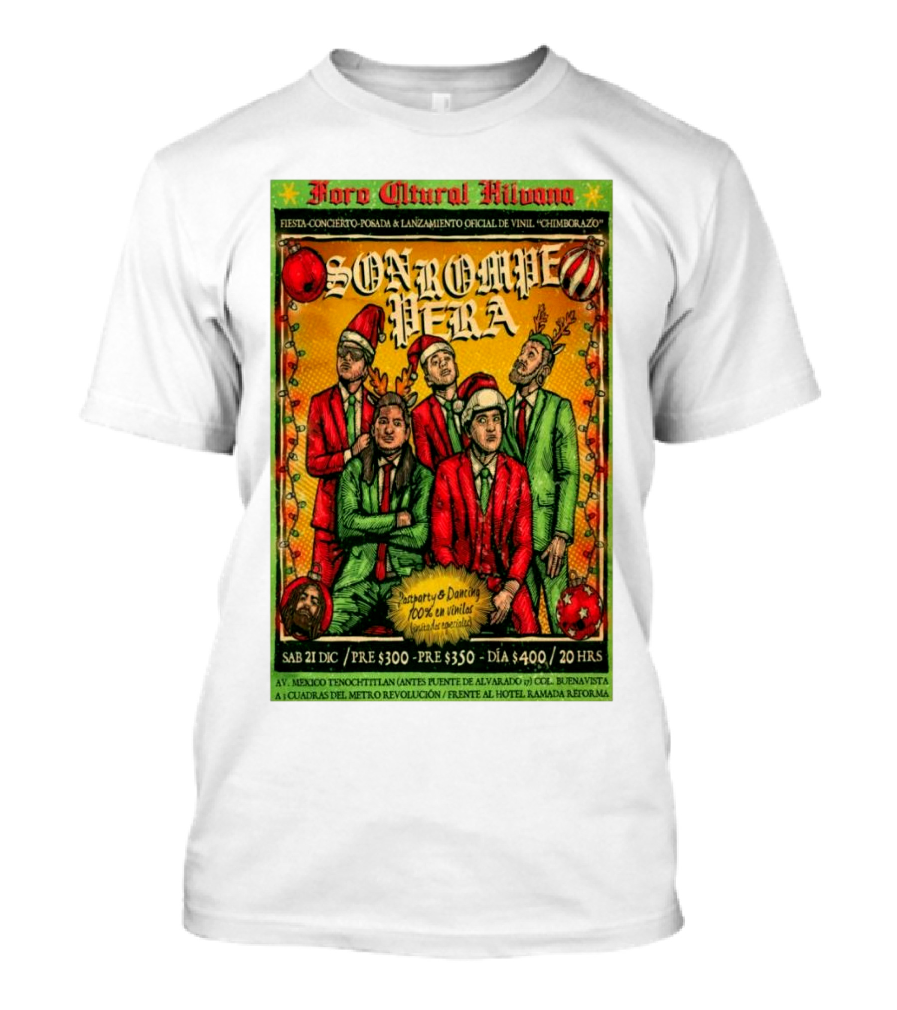 Foro Cultural Hilvana Son Rompe Pera Fiesta Concierto Posada Lanzamiento Vinil Diciembre 21 2024 Pomona CA T-Shirt