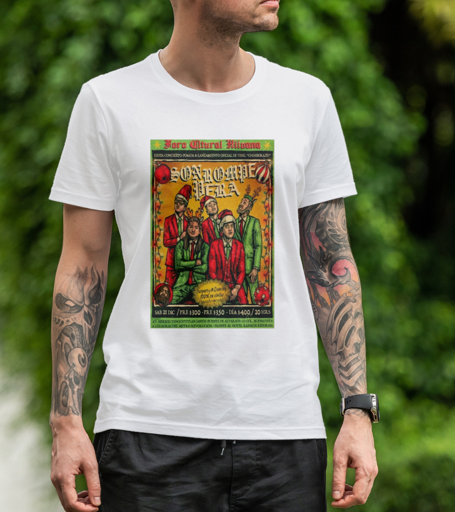 Foro Cultural Hilvana Son Rompe Pera Fiesta Concierto Posada Lanzamiento Vinil Diciembre 21 2024 Pomona CA T-Shirt