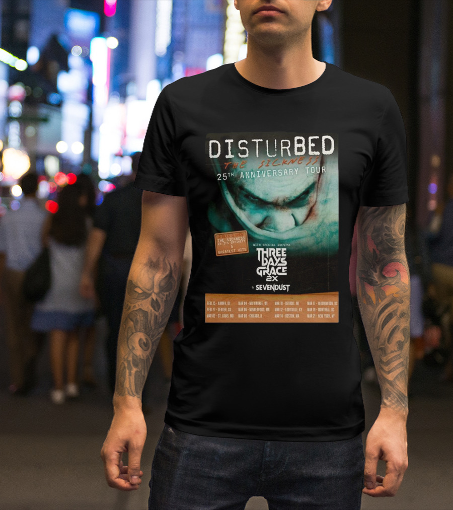Disturbed The Sickness 25th Anniversary Tour Dates 2025 With Three Days Grace 2X Sevendust T-Shirt