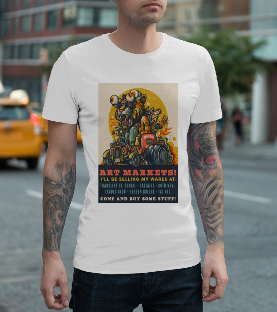 Drew Millward Art Markets Nov 30 Saltaire Dec 1 2024 Hebden Bridge Monster Hot Rod T-Shirt