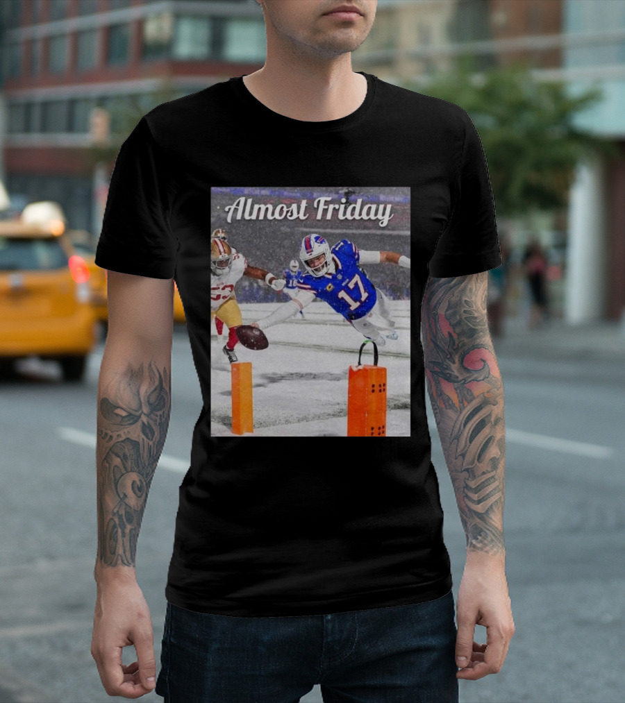 Almost Friday Josh Allen Diving Touchdown Snow Football T-Shirt