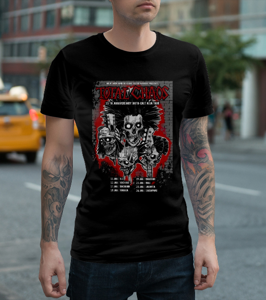 Dr. Chaos And 88 Chaos Entertainment Presents Total Chaos 35th Anniversary South-East Asia Tour 2025 With City Dates T-Shirt