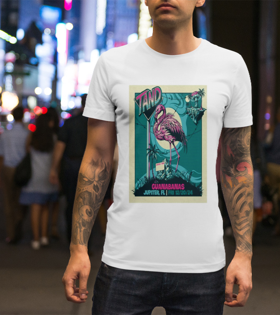 Tand Band Flamingo Guanabanas Jupiter FL December 20 T-Shirt
