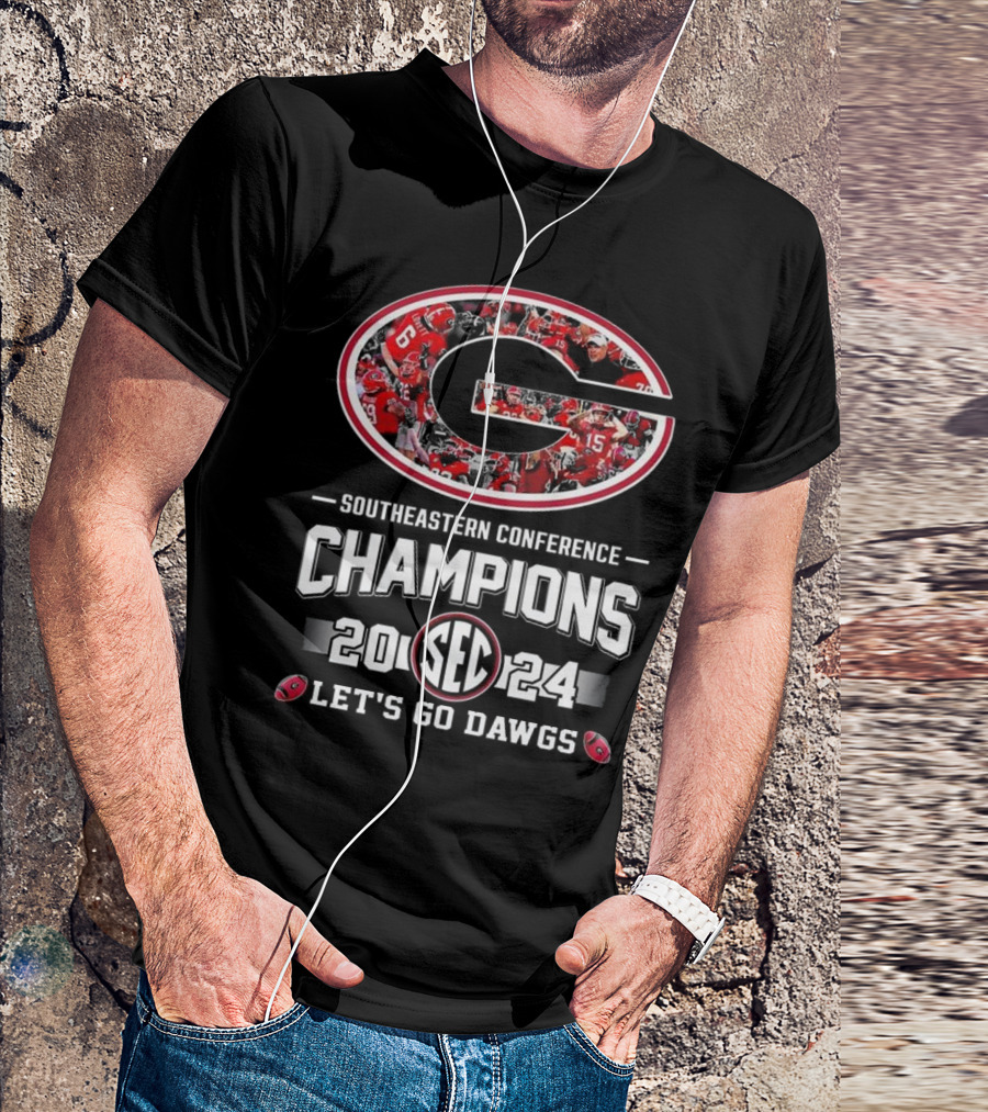 Georgia Bulldogs Southeastern Conference Champions 2024 SEC Let's Go Dawgs T-Shirt